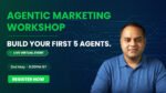 Agentic Marketing Workshop - 2nd May 2026 - Image 2